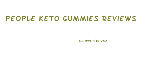People Keto Gummies Reviews
