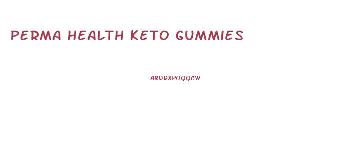 Perma Health Keto Gummies