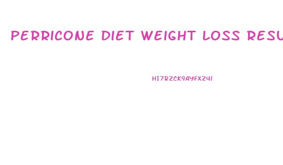 Perricone Diet Weight Loss Results