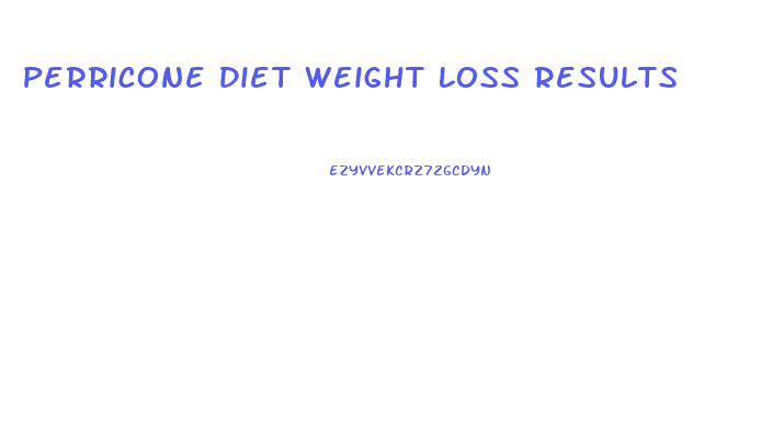 Perricone Diet Weight Loss Results