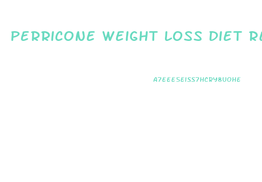 Perricone Weight Loss Diet Reviews