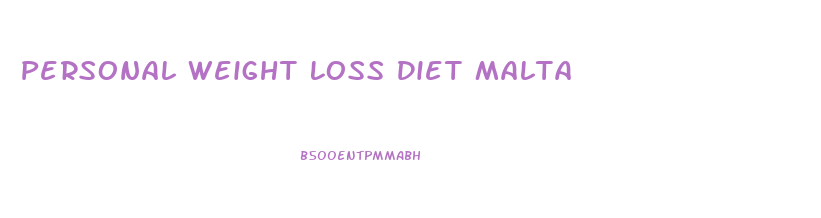 Personal Weight Loss Diet Malta