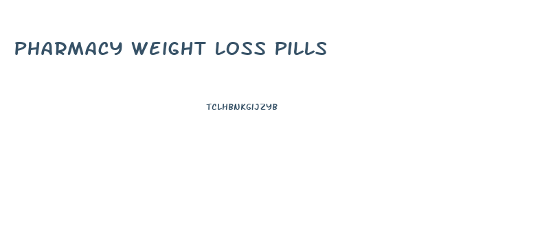 Pharmacy Weight Loss Pills