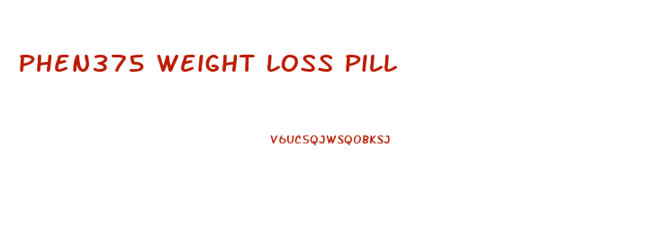 Phen375 Weight Loss Pill