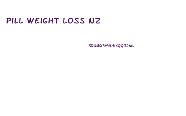 Pill Weight Loss Nz