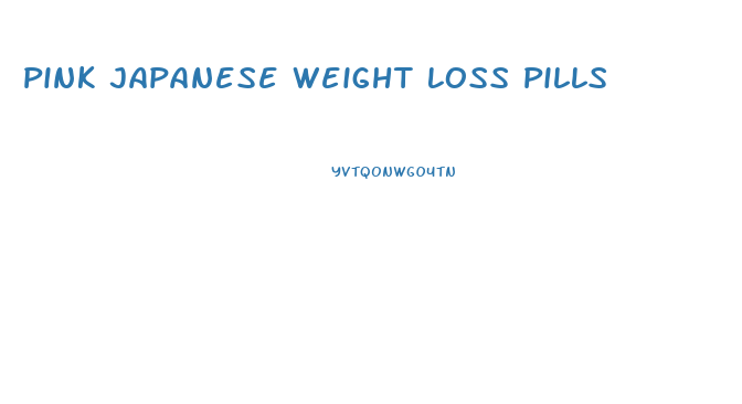 Pink Japanese Weight Loss Pills