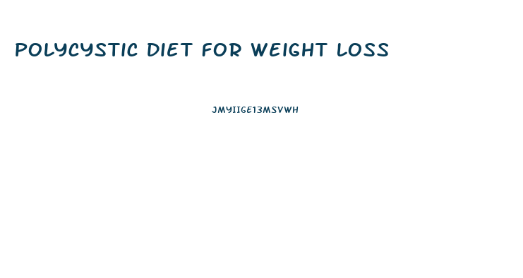 Polycystic Diet For Weight Loss