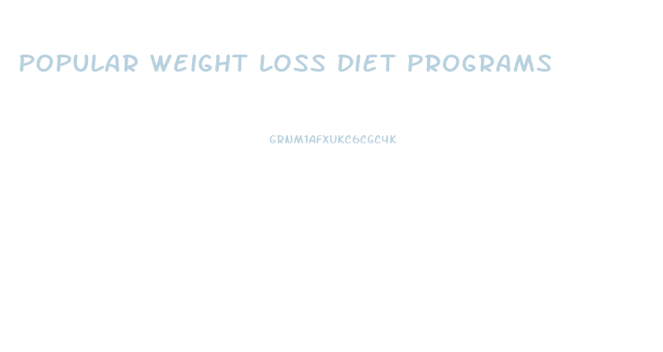 Popular Weight Loss Diet Programs