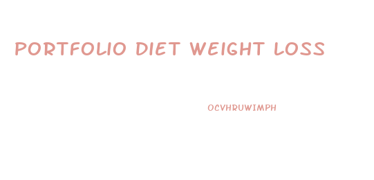 Portfolio Diet Weight Loss