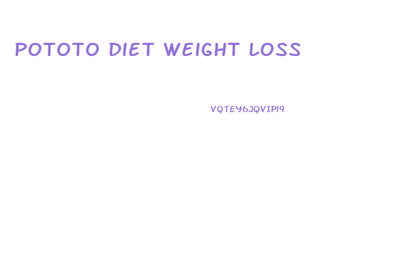 Pototo Diet Weight Loss