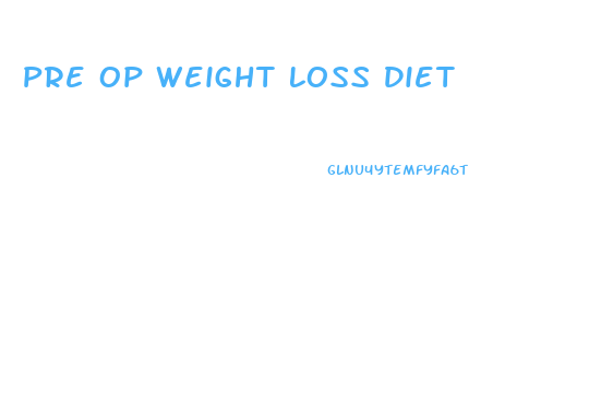 Pre Op Weight Loss Diet