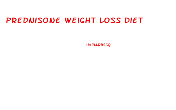Prednisone Weight Loss Diet