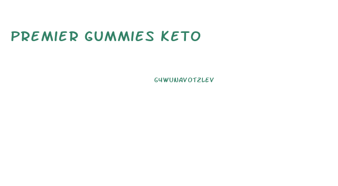Premier Gummies Keto