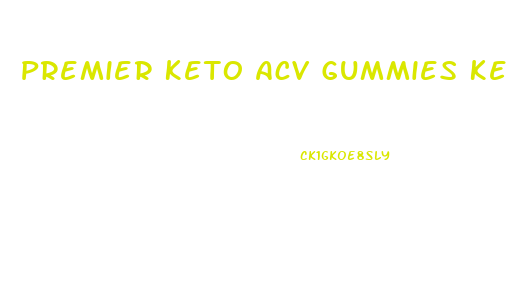 Premier Keto Acv Gummies Kelly Clarkson