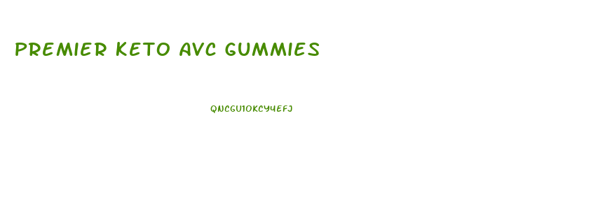 Premier Keto Avc Gummies