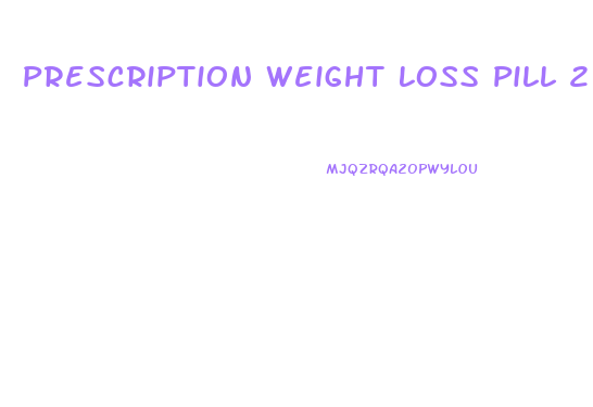 Prescription Weight Loss Pill 2024