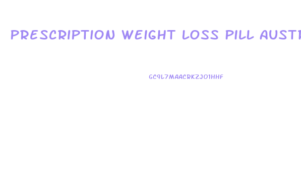 Prescription Weight Loss Pill Australia