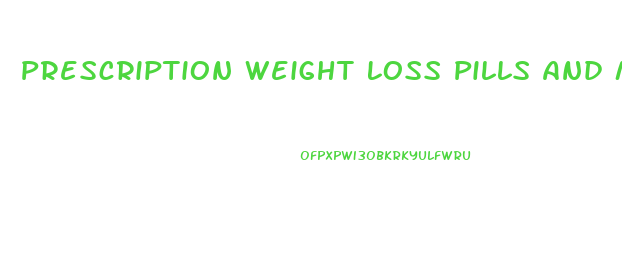 Prescription Weight Loss Pills And Methotrexate