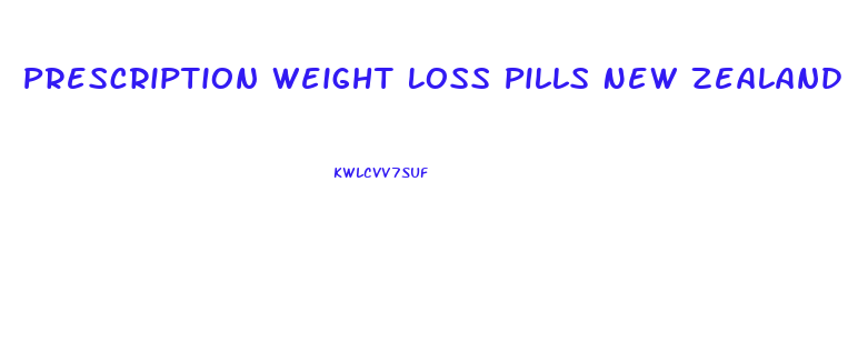 Prescription Weight Loss Pills New Zealand