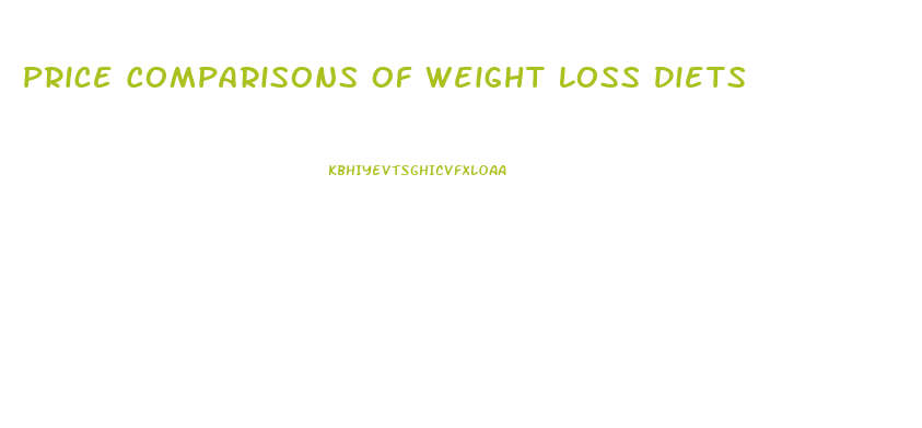 Price Comparisons Of Weight Loss Diets