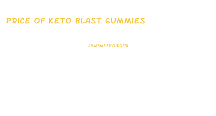 Price Of Keto Blast Gummies