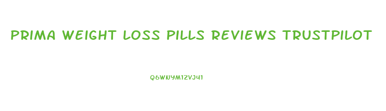 Prima Weight Loss Pills Reviews Trustpilot