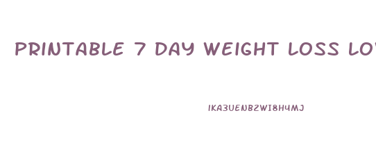 Printable 7 Day Weight Loss Low Carb Diet