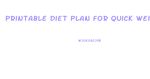 Printable Diet Plan For Quick Weight Loss