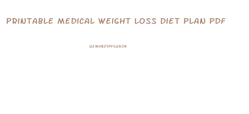 Printable Medical Weight Loss Diet Plan Pdf