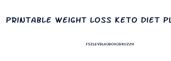 Printable Weight Loss Keto Diet Plan