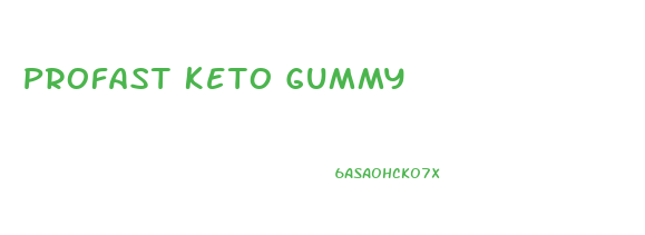 Profast Keto Gummy