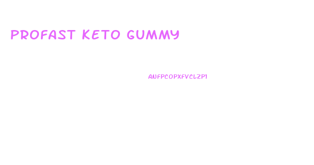 Profast Keto Gummy