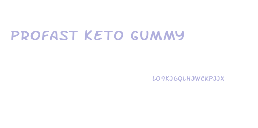 Profast Keto Gummy