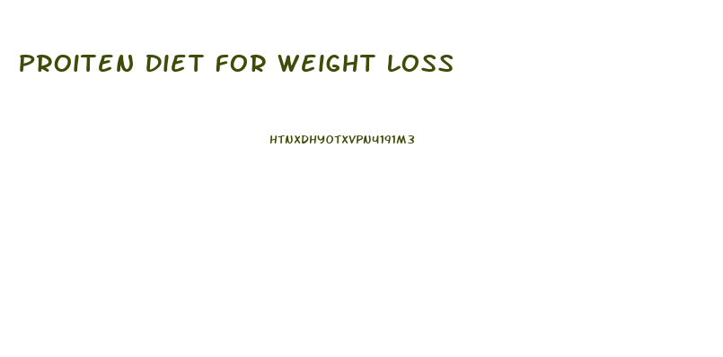 Proiten Diet For Weight Loss