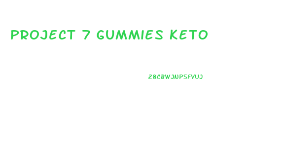 Project 7 Gummies Keto