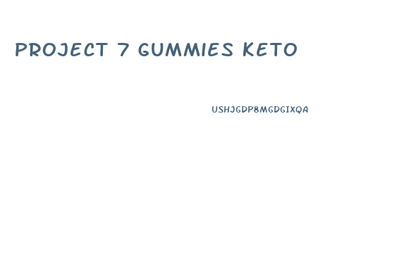 Project 7 Gummies Keto