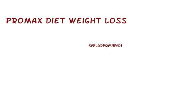 Promax Diet Weight Loss