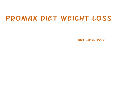 Promax Diet Weight Loss