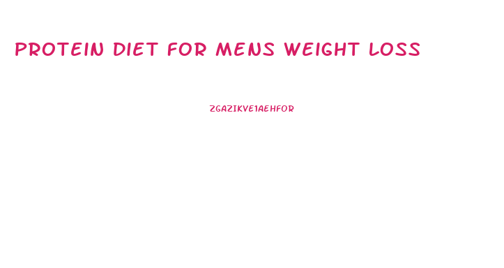 Protein Diet For Mens Weight Loss