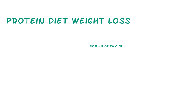 Protein Diet Weight Loss