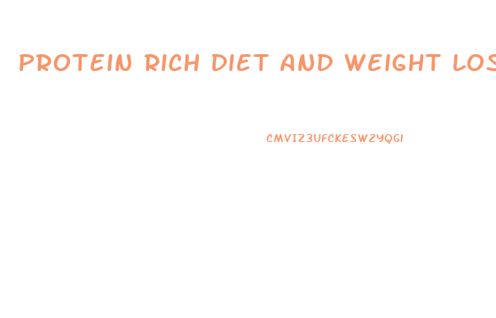 Protein Rich Diet And Weight Loss