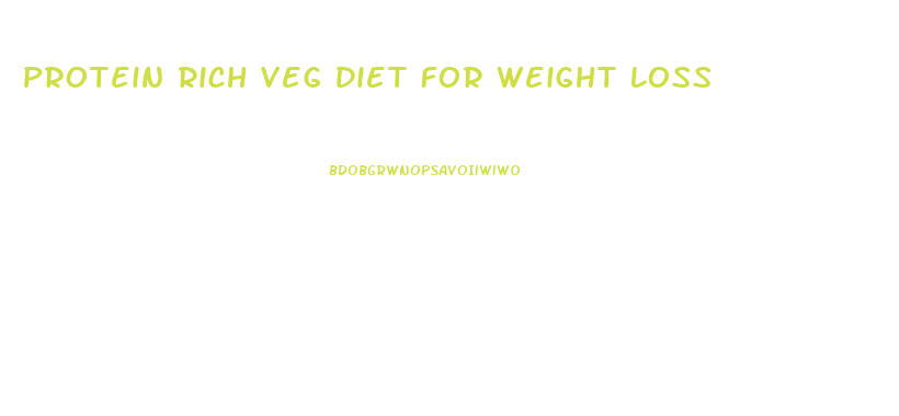 Protein Rich Veg Diet For Weight Loss