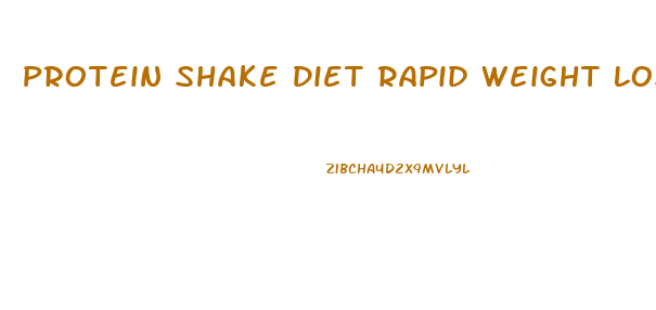 Protein Shake Diet Rapid Weight Loss