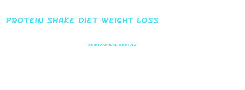 Protein Shake Diet Weight Loss