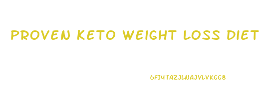 Proven Keto Weight Loss Diet Pill