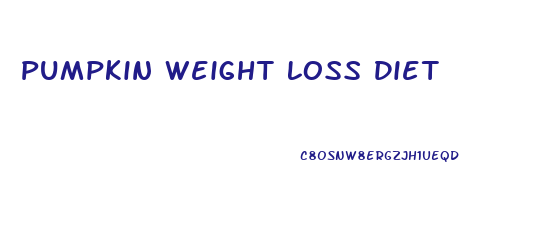 Pumpkin Weight Loss Diet