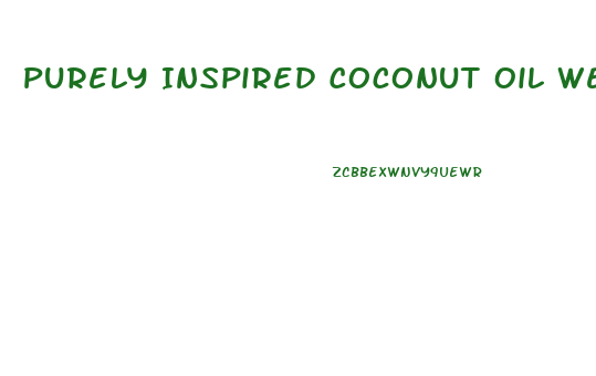 Purely Inspired Coconut Oil Weight Loss Pills