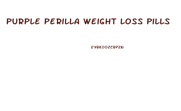 Purple Perilla Weight Loss Pills