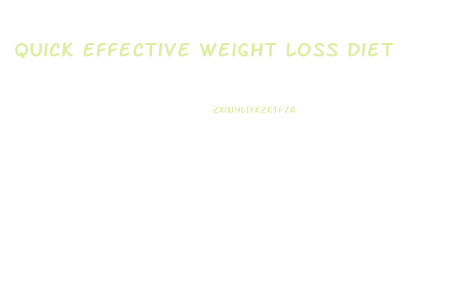 Quick Effective Weight Loss Diet